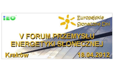 Podsumowanie V Forum Przemysłu Energetyki Słonecznej